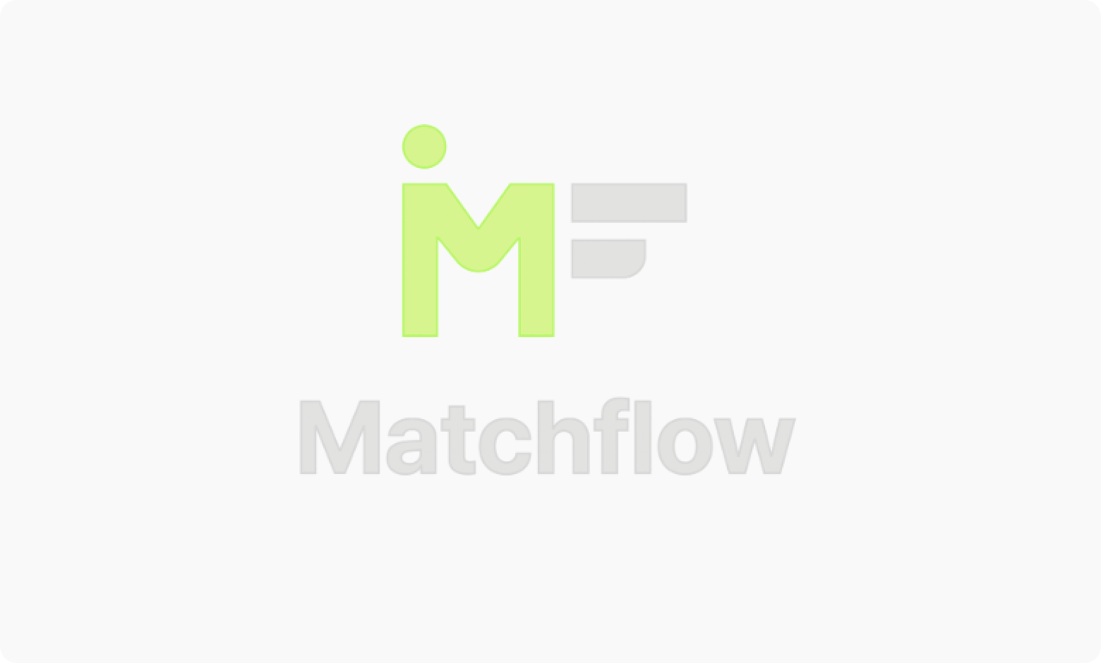 Matchflow